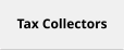 Tax Collectors