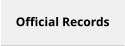 Official Records